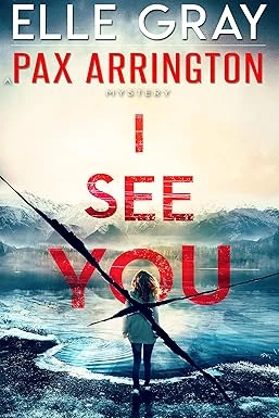 Cover of I See You by Elle Gray