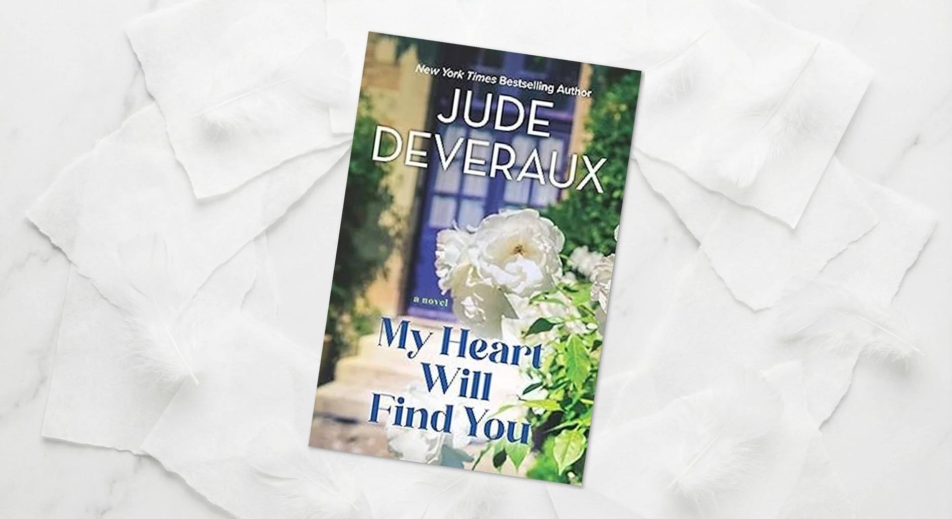 Cover of My Heart Will Find You by Jude Deveraux