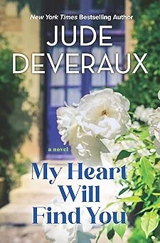 Cover of My Heart Will Find You by Jude Deveraux
