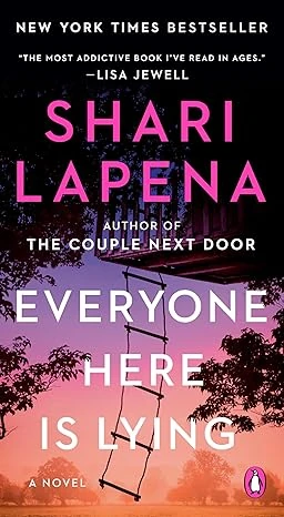 Cover of Everyone Here Is Lying by Shari Lapena