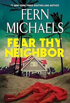 Cover of Fear Thy Neighbor