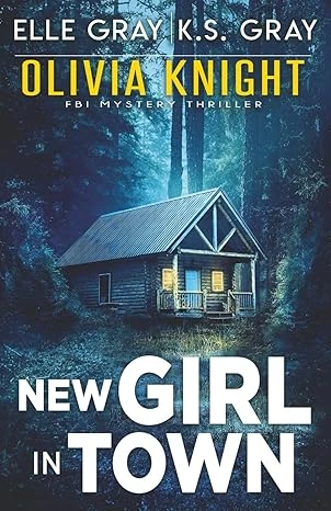 Cover of New Girl in Town by Elle Gray
