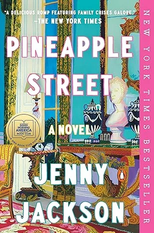 Cover of Pineapple Street by Jenny Jackson