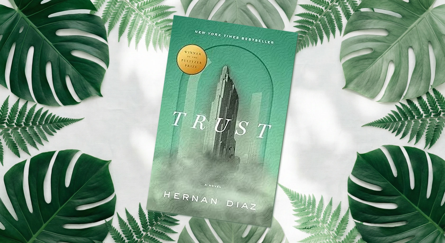 Cover of Trust by Hernan Diaz