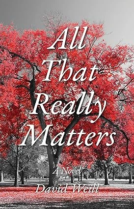 Cover of All That Really Matters by David Weill