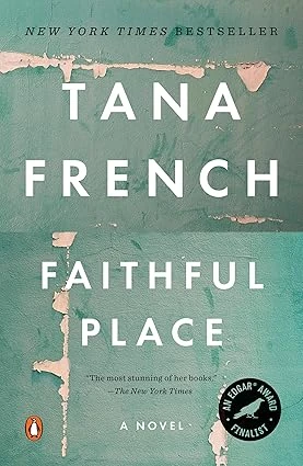 Cover of Faithful Place by Tana French