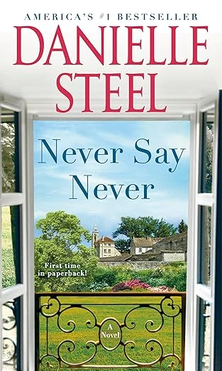 Cover of Never Say Never by Danielle Steel