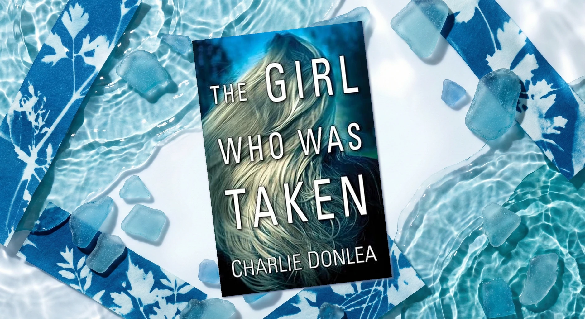 Cover of The Girl Who Was Taken by Charlie Donlea