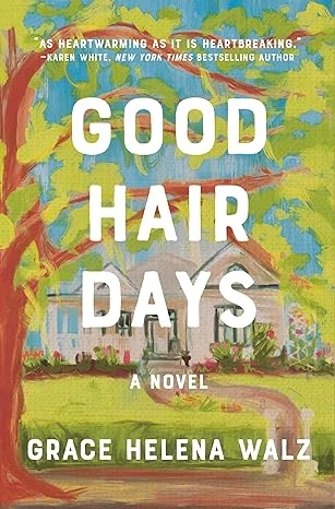 Cover of Good Hair Days