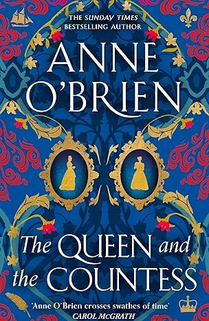 Cover of The Queen and the Countess by Anne O'Brien