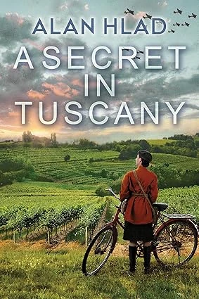 Cover of A Secret in Tuscany by Alan Hlad
