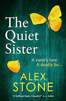 Cover of The Quiet Sister by Alex Stone