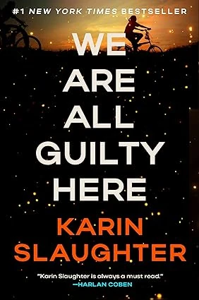 Cover of We Are All Guilty Here by Karin Slaughter