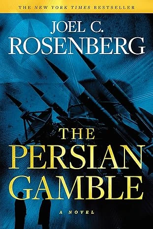 Cover of The Persian Gamble by Joel C. Rosenberg