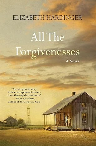 Cover of All the Forgivenesses