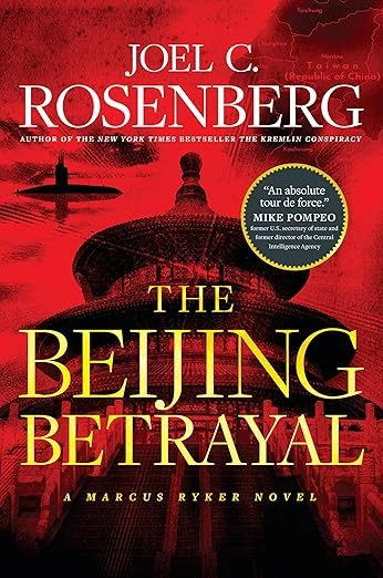 Cover of The Beijing Betrayal by Joel C. Rosenberg